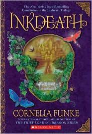 Cornelia Funke: Inkdeath (Paperback, 2010, Scholastic Inc.)