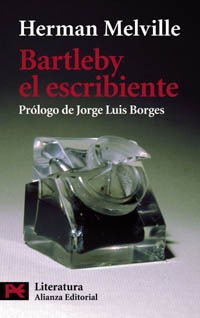 Herman Melville: Bartleby el escribiente (Paperback, Español language, 2001, Alianza editorial)