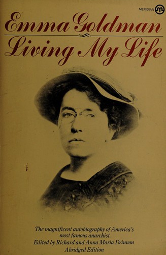 Emma Goldman: Living My Life (Autobiography/women's studies) (Paperback, 1977, Plume)