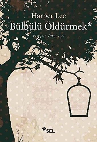 Harper Lee: Bülbülü Öldürmek (Paperback, 2014, Sel Yayıncılık)