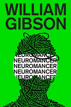 William Gibson: Neuromancer (Paperback, 2018, Penguin Random House)