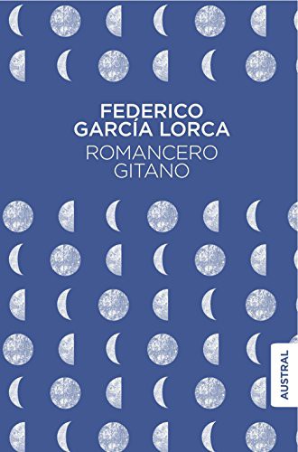 Federico García Lorca: Romancero gitano (Hardcover, 2016, Austral, Editorial Diana)