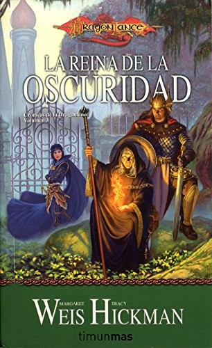 Margaret Weis, Tracy Hickman, Marta Pérez: Crónicas de la Dragonlance nº 03/03 La Reina de la Oscuridad (Paperback, Minotauro, MINOTAURO)