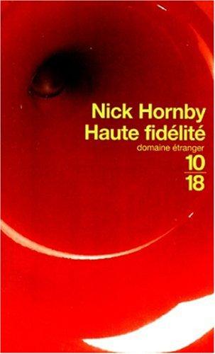 Nick Hornby: Haute Fidelite (Paperback, French language, Editions Flammarion)