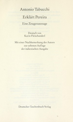 Antonio Tabucchi: Erklärt Pereira (German language, 1997, Deutscher Taschenbuch Verlag)