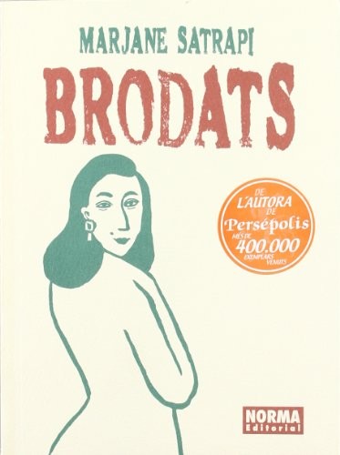 Marjane Satrapi: BRODATS (Paperback, NORMA EDITORIAL, S.A.)