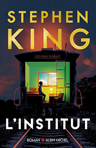 Stephen King, Jean Esch: L'Institut (Paperback, French language, 2020, ALBIN MICHEL)