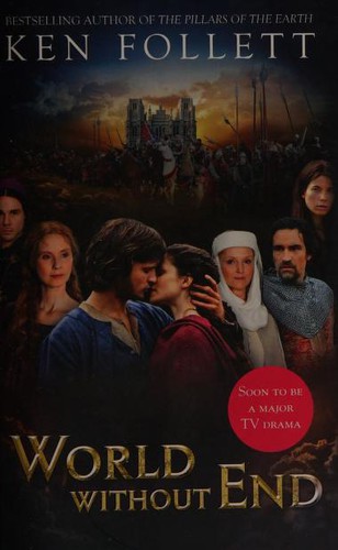 Ken Follett: World without End (Paperback, 2012, Pan MacMillan Paperback Omes)