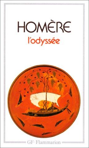 Homer, Médéric Dufour, Jeanne Raison: L'Odyssée (Paperback, French language, 1993, Flammarion)