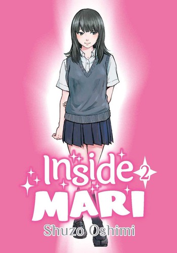 押見修造: Inside Mari, Volume 2 (2019, DENPA)