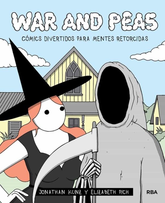 War and peas (Hardcover, Español language, 2020, RBA)
