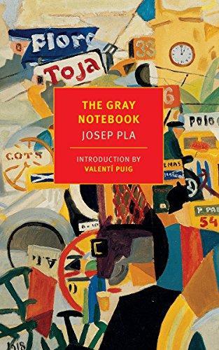 Josep Pla: Gray Notebook (2013)