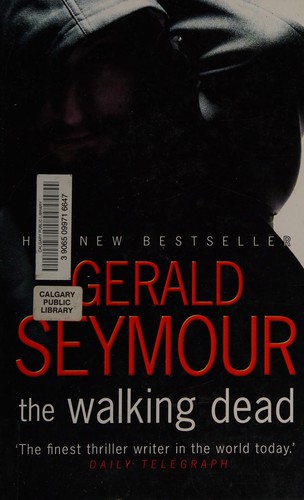 Gerald Seymour: Walking Dead (2008, Ulverscroft Large Print Books)