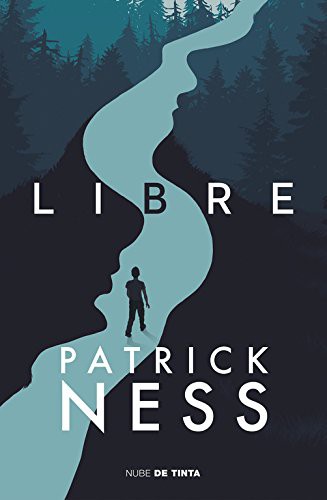 Patrick Ness, Luis Murillo Fort: Libre (Paperback, 2017, Nube de Tinta)