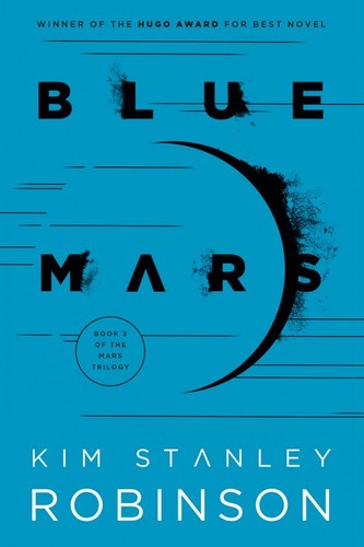 Kim Stanley Robinson, Ana Quijada: Blue Mars (Paperback, Del Rey Books)