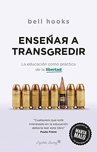 bell hooks, Marta Malo: Enseñar a transgredir (Paperback, 2021, Capitán Swing Libros)