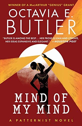 Octavia E. Butler: Mind of My Mind (2020, Grand Central Publishing)