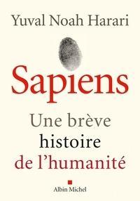 Yuval Noah Harari: Sapiens  - Une brève histoire de l'humanité (French language)