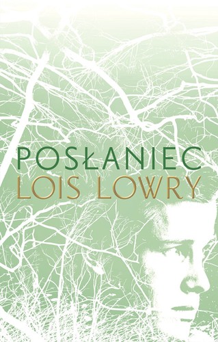 Lois Lowry, David Morse, Fikret Topalli: Posłaniec (Paperback, Polish language, 2015, Galeria Książki)