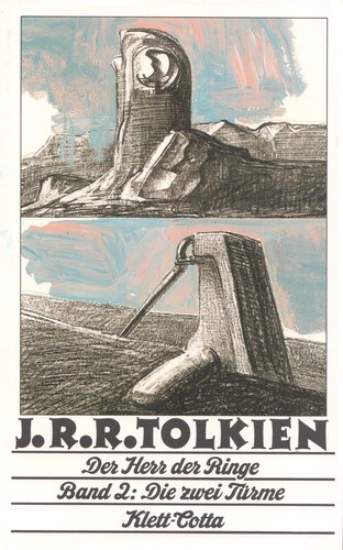 J.R.R. Tolkien: Die zwei Türme (Hardcover, German language, 2001, Klett-Cotta)