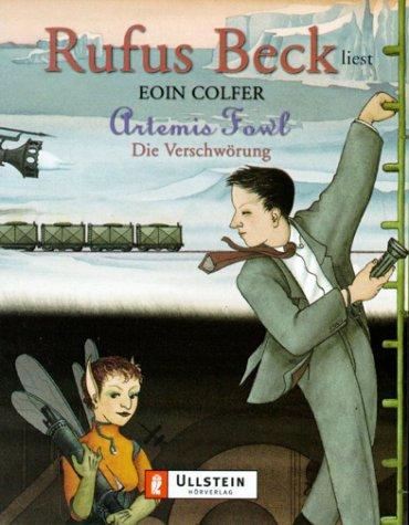 Eoin Colfer, Andrew Donkin, Giovanni Rigano: Artemis Fowl. Die Verschwörung. 3 Cassetten. Gekürzte Lesung. (AudiobookFormat, German language, 2002, Ullstein TB-Vlg)