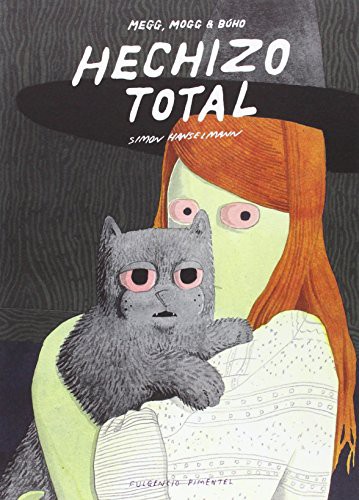 Alberto García Marcos, César Sánchez Rodríguez, Simon Hanselmann: Hechizo total (Paperback, Fulgencio Pimentel S.L.)