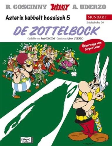 René Goscinny, Albert Uderzo: Asterix Mundart Geb, Bd.50, De Zottelbock (Hardcover, Germanic (Other) language, 2002, Egmont Ehapa)