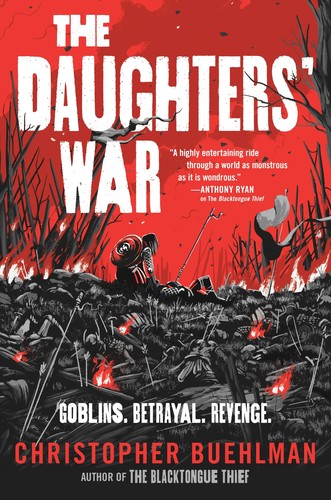 Christopher Buehlman: Daughters' War (2024, Doherty Associates, LLC, Tom)