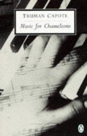 Truman Capote: Music for Chamaleons (Penguin Twentieth Century Classics) (Spanish language, 1998, Penguin Books)