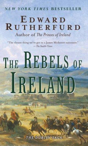 Edward Rutherfurd: The Rebels of Ireland (Paperback, 2008, Seal Books)