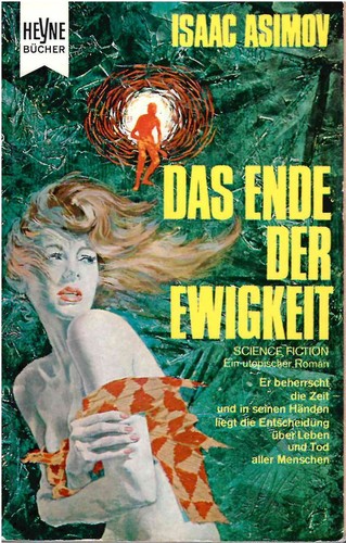 Isaac Asimov: The End of Eternity (Paperback, German language, 1967, Heyne)