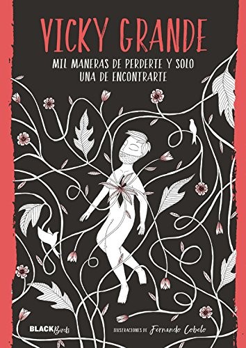 Vicky Grande: Mil maneras de perderte y solo una de encontrarte (Hardcover, Alfaguara, ALFAGUARA)