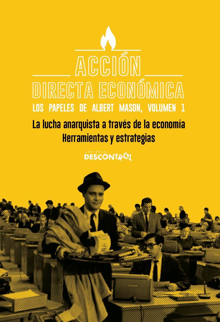 Acción directa económica (Spanish language, Descontrol Editorial)