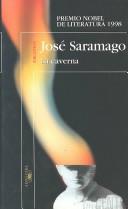 José Saramago: La Caverna (Saramago, Jose. Works.) (Paperback, Spanish language, 2001, Alfaguara)