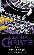 Agatha Christie: The moving finger (Hardcover, 1968, Collins for the Crime Club)