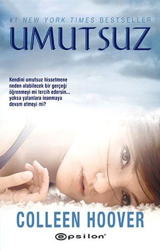 Colleen Hoover: Umutsuz (Paperback, Turkish language, 2013, Epsilon Yayıncılık)