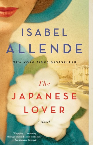 Isabel Allende: The Japanese lover (2015, Atria Books)