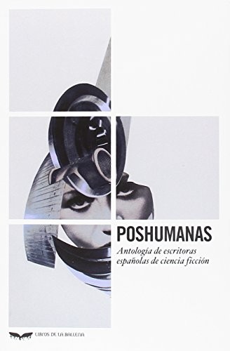 Poshumanas (Paperback, UAM Ediciones)