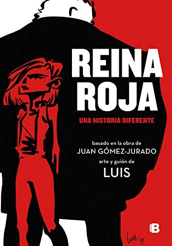 Juan Gómez-Jurado, LUIS: Reina roja (Hardcover, 2020, B (Ediciones B))