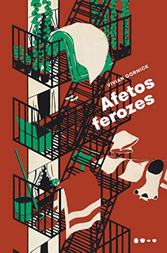 Vivian Gornick, Flávia Castanheira: Afetos Ferozes (Paperback, Todavia Livros)