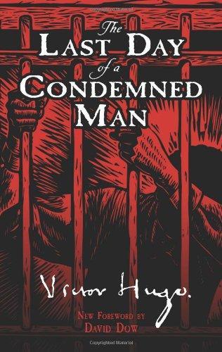 Victor Hugo: The Last Day of a Condemned Man (2009, Dover Publications)