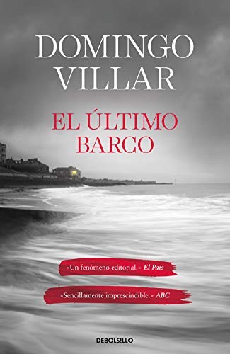 Domingo Villar: El último barco (Paperback, 2020, Debolsillo, DEBOLSILLO)