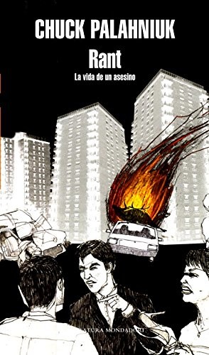 Chuck Palahniuk, Javier Calvo Perales: Rant. La vida de un asesino (Paperback, Literatura Random House, Random House)