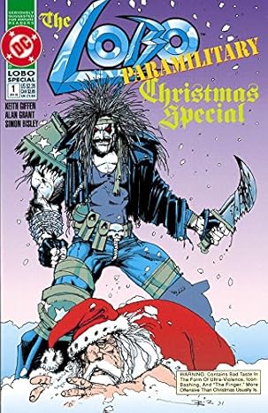 Keith Giffen, Alan Grant: Lobo Paramilitary Christmas Special (GraphicNovel, Englisch language, DC)