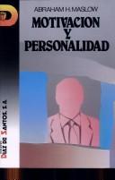 Abraham H. Maslow: Motivacion y Personalidad (Paperback, Spanish language, 1992, Diaz de Santos)