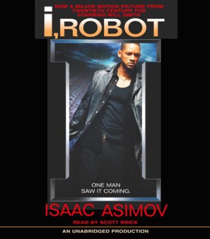 Scott Brick, Isaac Asimov: I, Robot (AudiobookFormat, 2004, Random House Audio, Brand: Random House Audio)