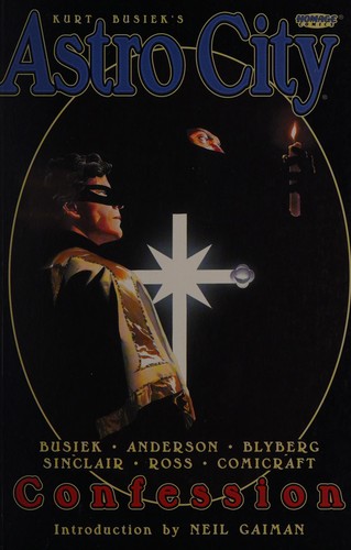 Kurt Busiek: Kurt Busiek's Astro City (1997, Homage Comics)