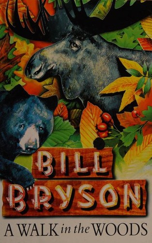 Bill Bryson: A Walk in the Woods (Paperback, 1998, Black Swan)