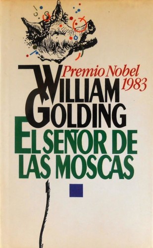 William Golding: El señor de las moscas (Hardcover, Spanish language, 1984, Círculo de Lectores)