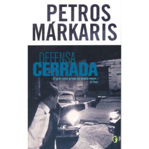 Petros Markaris, ERSI MARI SAMARA SPILIOTOPULU: DEFENSA CERRADA (Paperback, BOLSILLO BYBLOS)